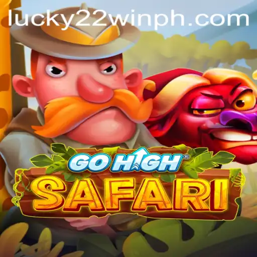 Explore the Thrills of GoHighSafari with 22WinPH