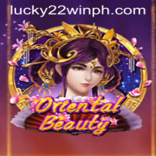 Discover the Enchanting World of OrientalBeauty with 22WinPH