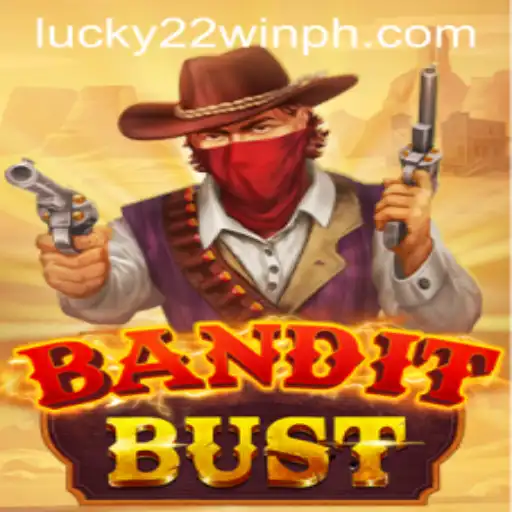 Unveiling the Excitement of BanditBust: A Thrilling Journey with 22WinPH
