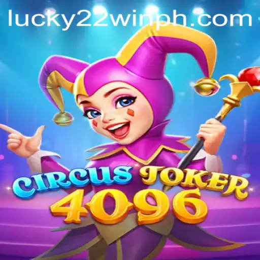 Discover the Thrilling World of CircusJoker4096: A Gaming Sensation