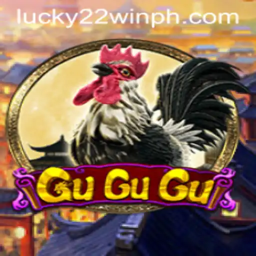 Unraveling the Excitement of GuGuGu with 22WinPH