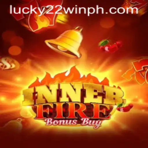 InnerFireBonusBuy: Exploring the Excitement of 22WinPH's Latest Game