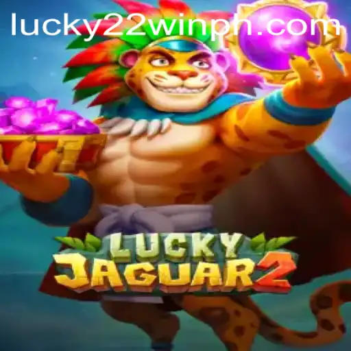 Exploring Luckyjaguar2: The Thrilling Game Experience with 22WinPH