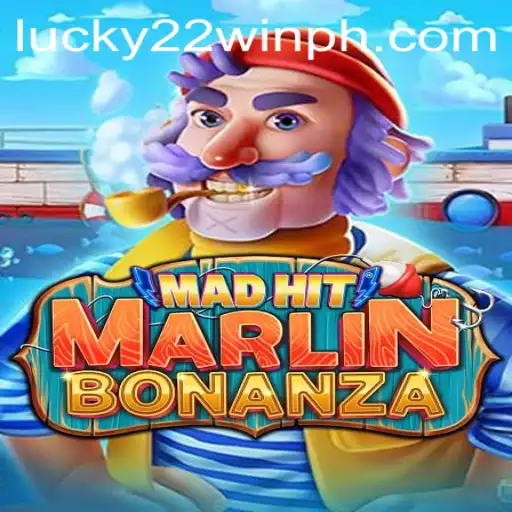MadHitMarlinBonanza: An Exciting Dive into Strategy and Adventure